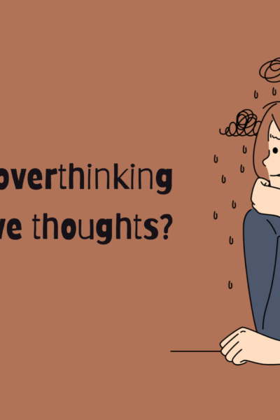 how to stop overthinking and obsessive thoughts