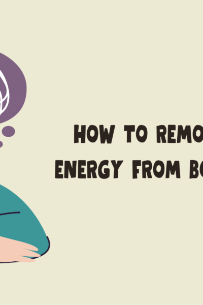 how to remove negative energy from body and mind